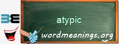WordMeaning blackboard for atypic